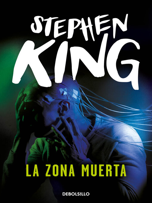 Title details for La zona muerta by Stephen King - Wait list
